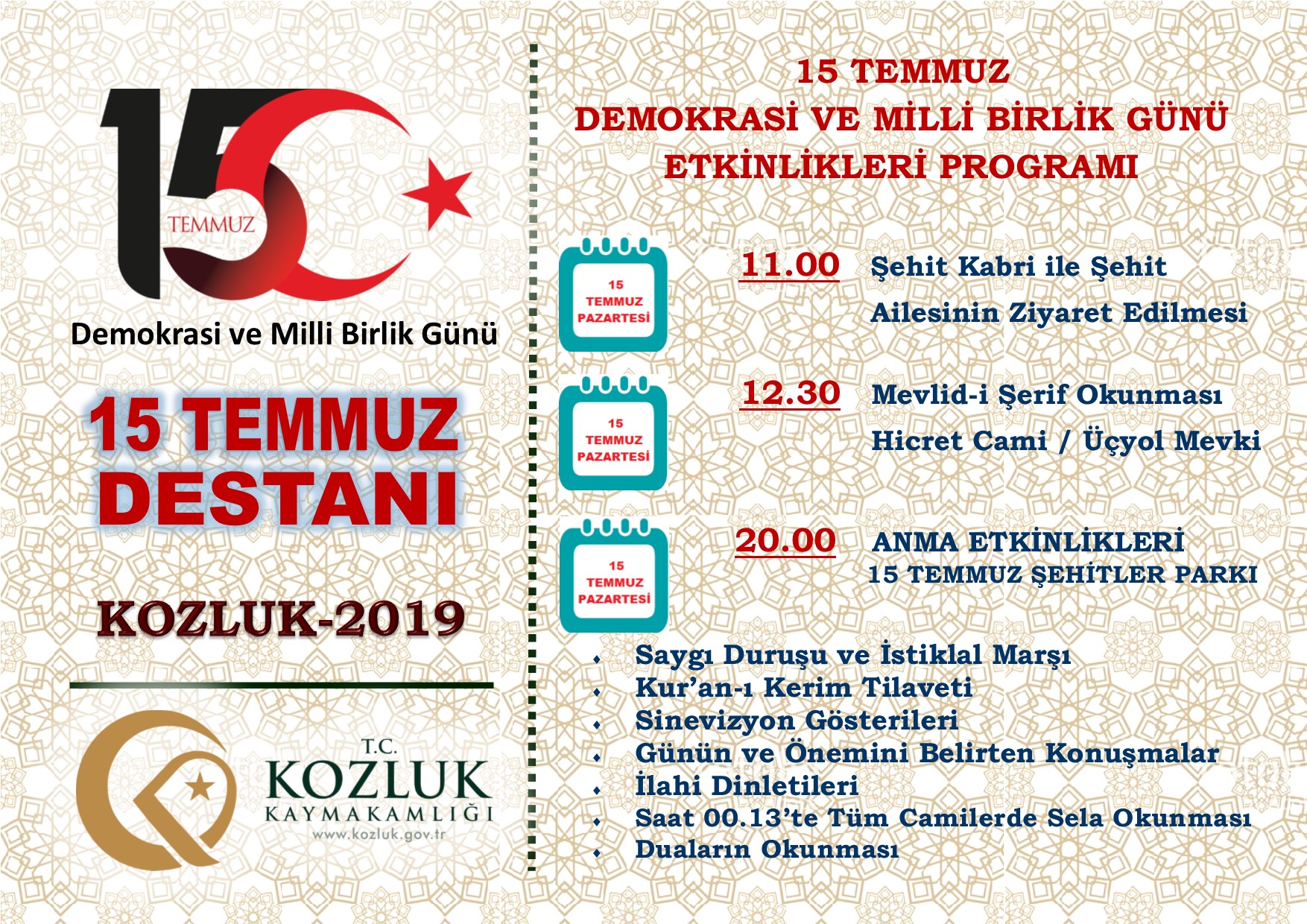 “15 TEMMUZ DEMOKRASİ VE MİLLİ BİRLİK GÜNÜ" ANMA ETKİNLİKLERİ PROGRAMI